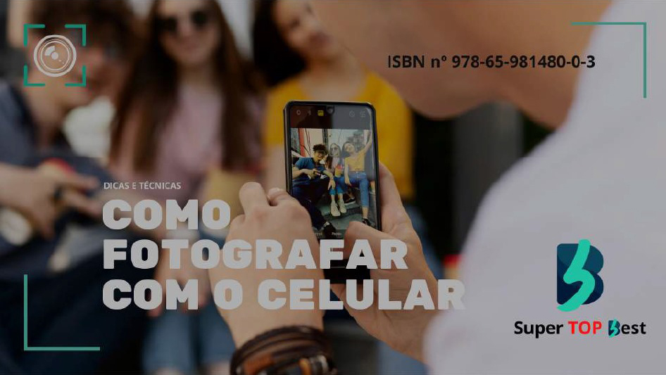 Como fotografar com o celular